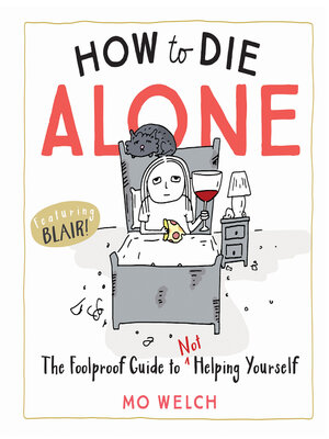 cover image of How to Die Alone